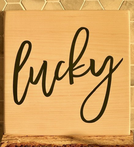 Lucky 12 x 12 Sign