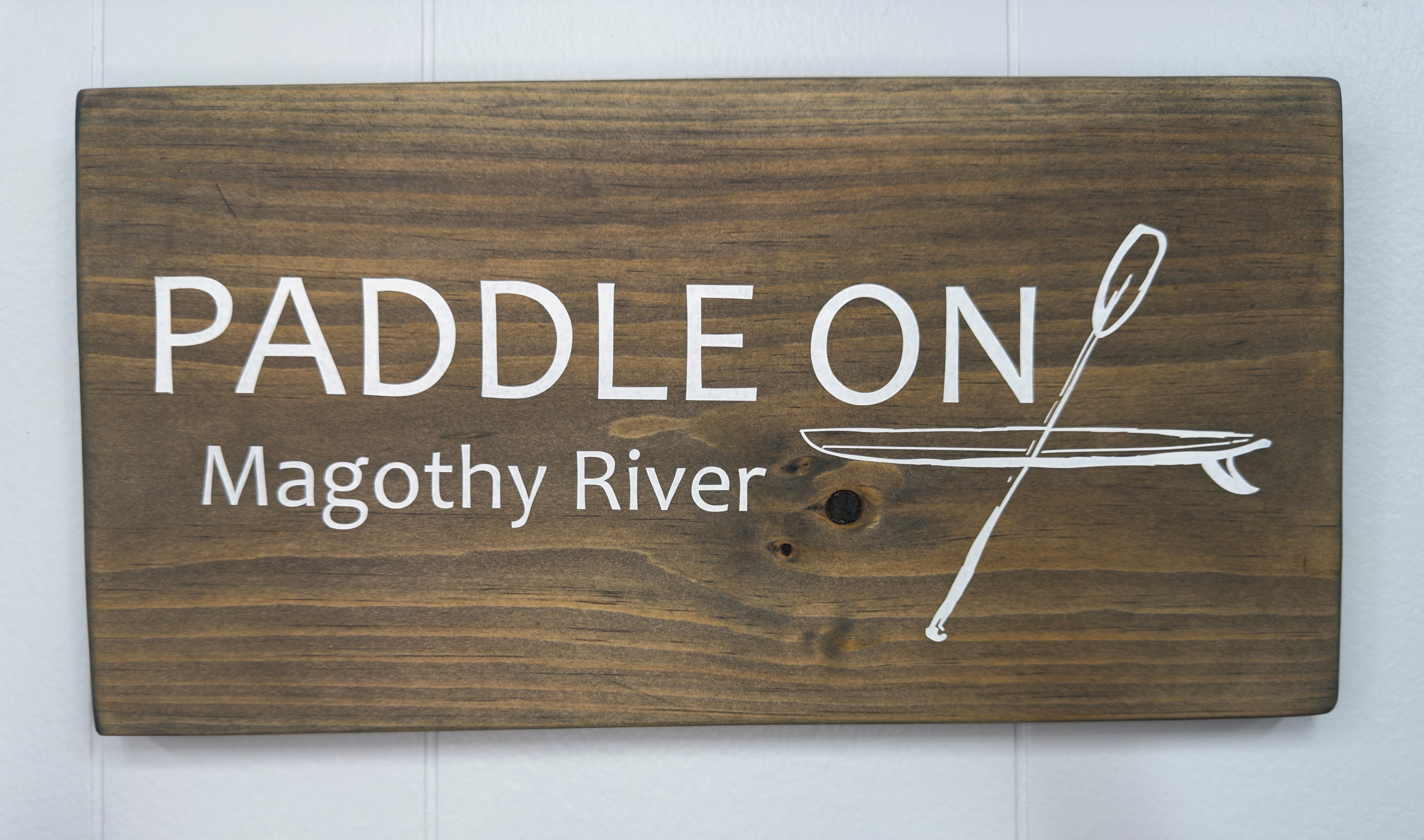 Paddle On - Magothy River 8 x 14 Sign