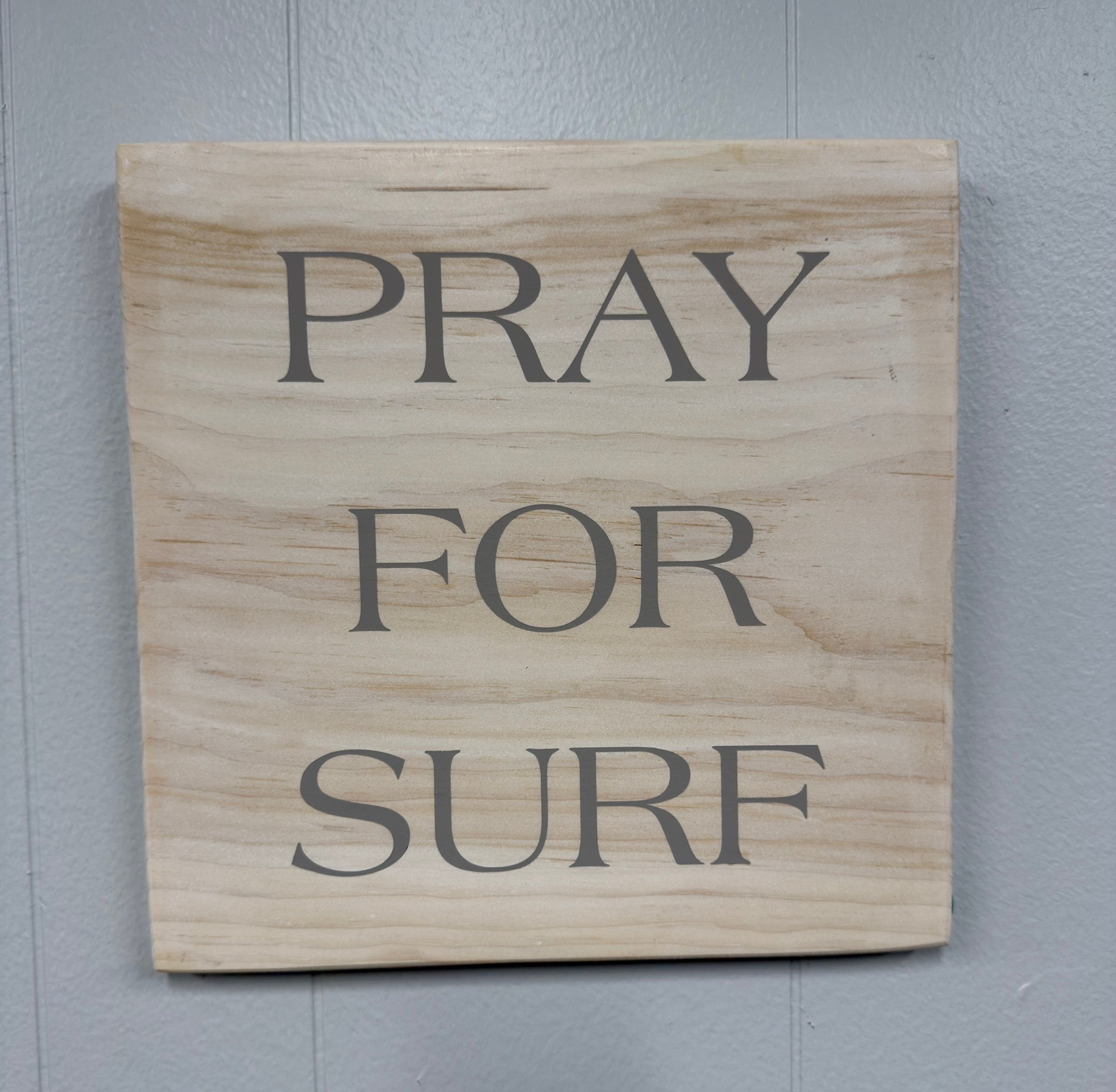 Pray for Surf V2 12 x 12 Sign