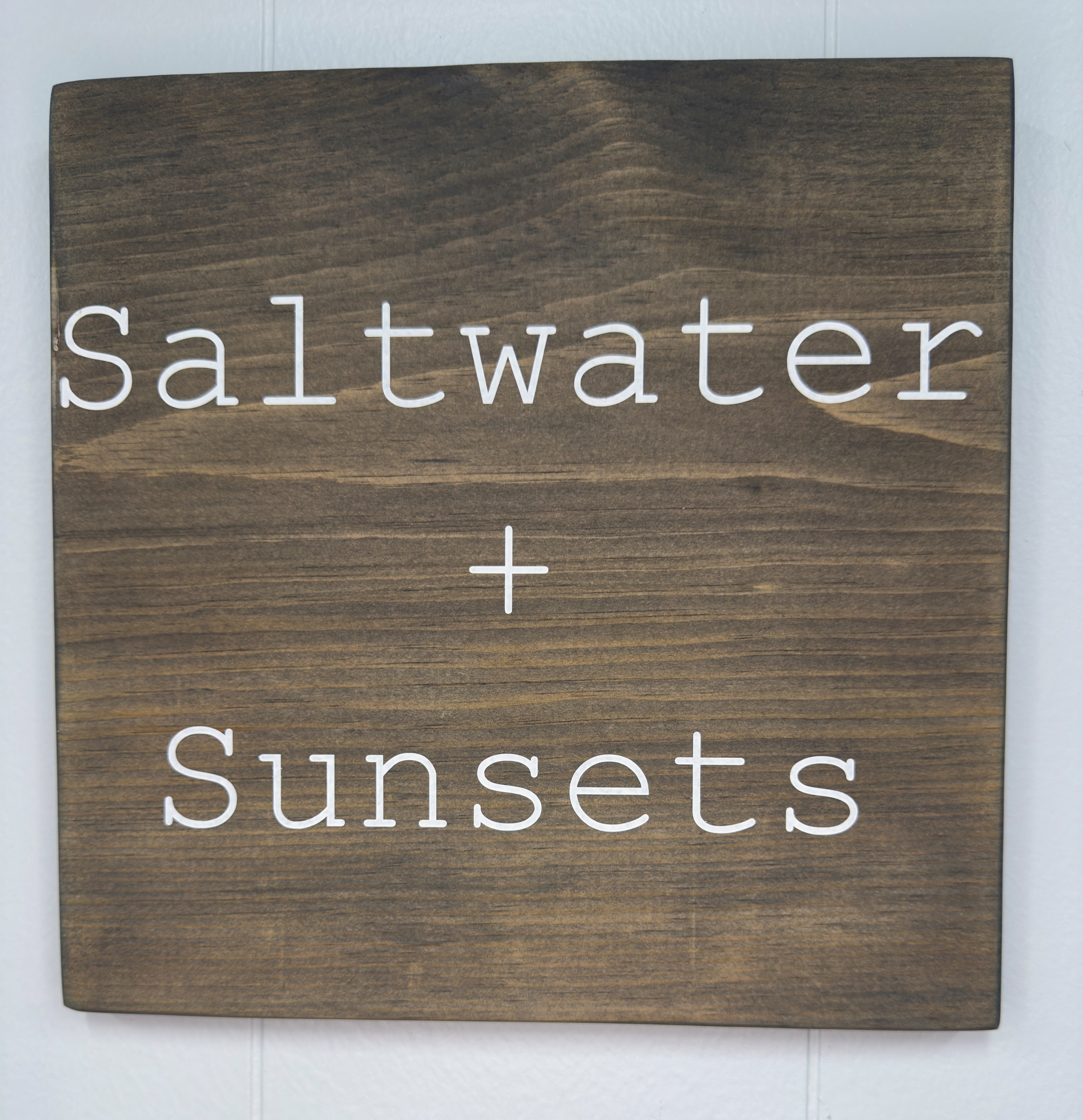 Saltwater + Sunsets 12 x 12 Sign
